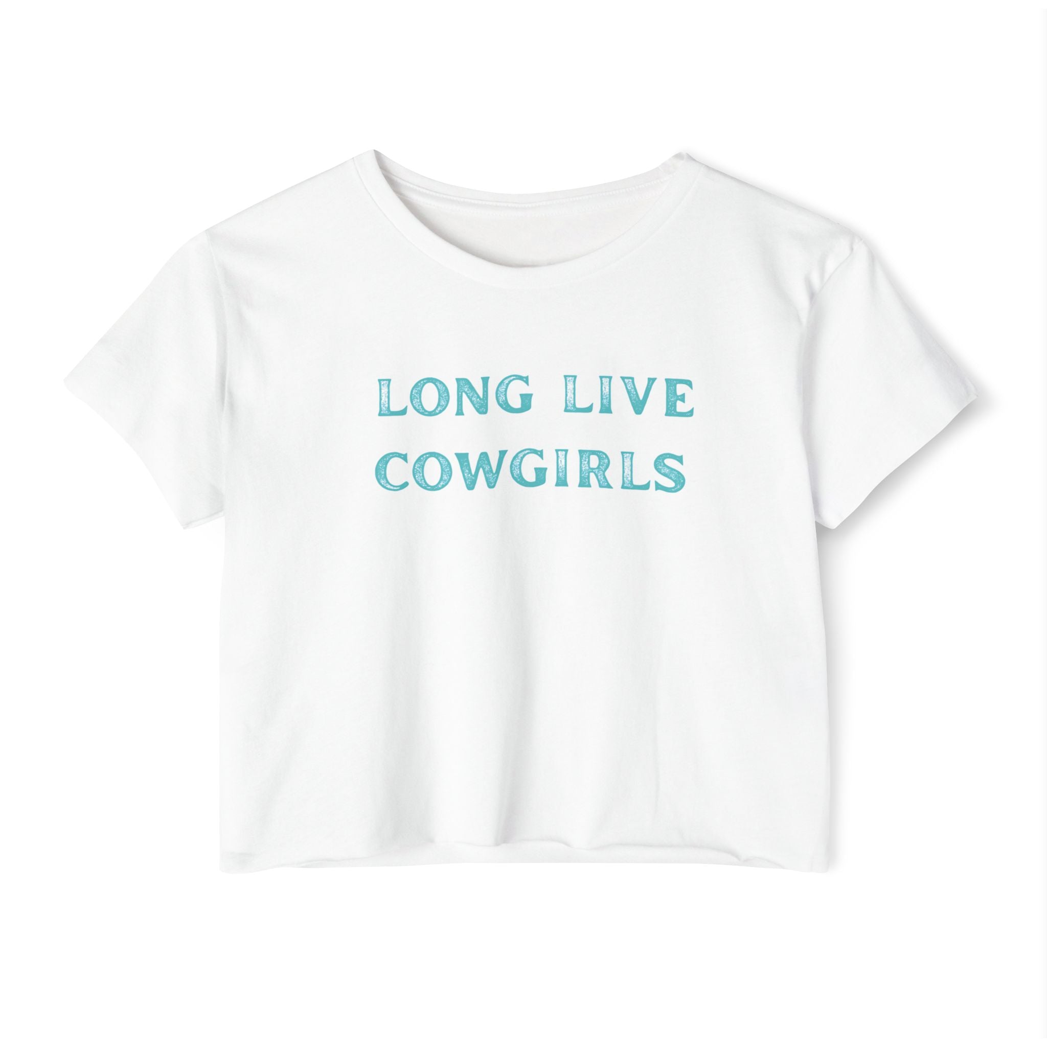 Long Live Cowgirls Crop Top, Turquoise Lettering, Western Summer Tee, Rodeo Outfit, Cowgirl Concert Shirt, 6 Color Options