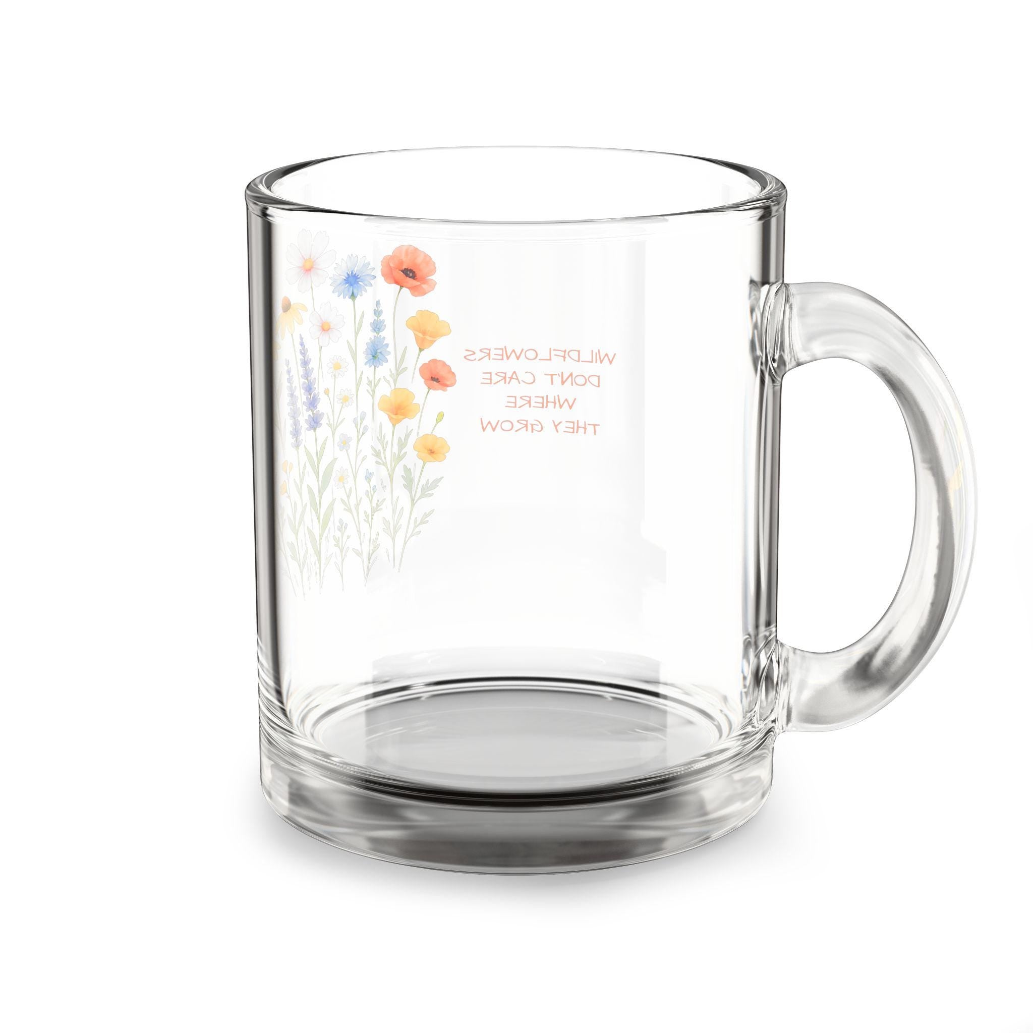 Wildflower Personalized Glass Mug – 10oz Floral Tea & Coffee Cup 🌸  “Wildflowers don’t care where they grow” — and neither do your cozy moments. 🌿  Features: ✓ Clear, durable glass with an elegant floral design ✓ Comfortable ergonomic handle for easy sipping ✓ Holds 10oz – ideal for tea, coffee, or cozy drinks ✓ Heat-resistant (but not microwave-safe!) ✓ A lovely gift for birthdays, holidays, or just because