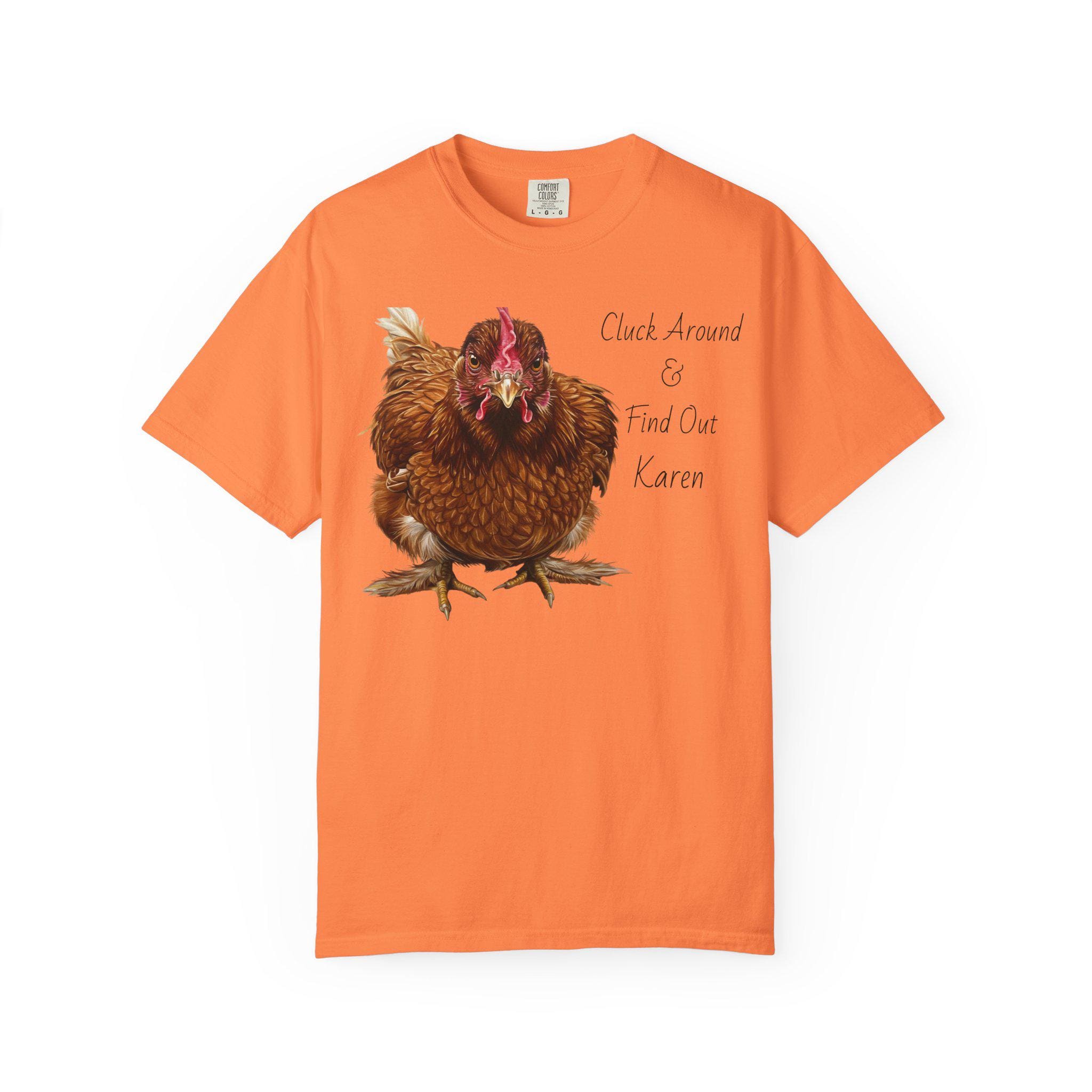 Custom Funny Chicken T-Shirt, Cluck Around & Find Out, Personalized Crazy Chicken Lady Shirt, gift for Chicken Lover, Backyard Chicken Owner -Razels