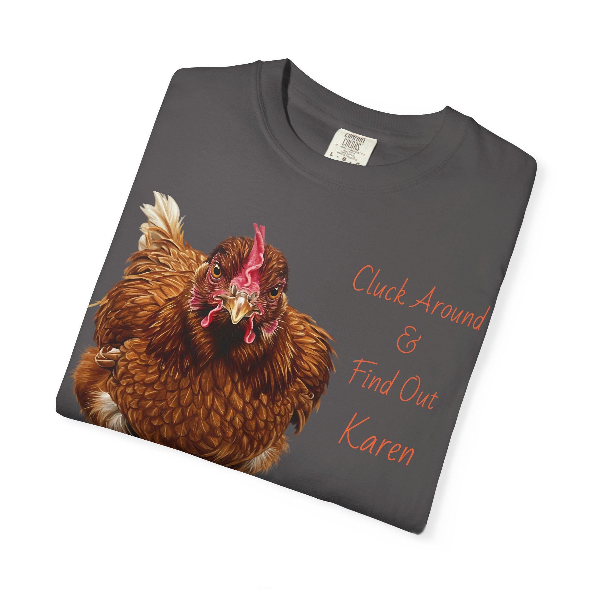 Custom Funny Chicken T-Shirt, Cluck Around & Find Out, Personalized Crazy Chicken Lady Shirt, gift for Chicken Lover, Backyard Chicken Owner -Razels