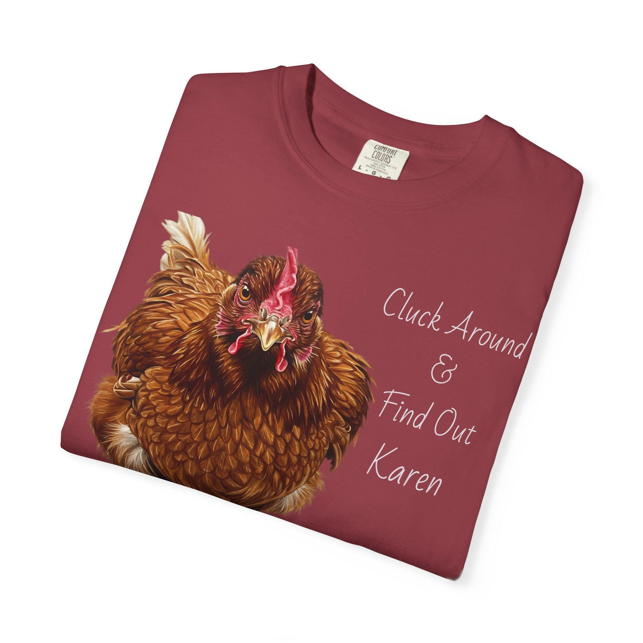Custom Funny Chicken T-Shirt, Cluck Around & Find Out, Personalized Crazy Chicken Lady Shirt, gift for Chicken Lover, Backyard Chicken Owner -Razels