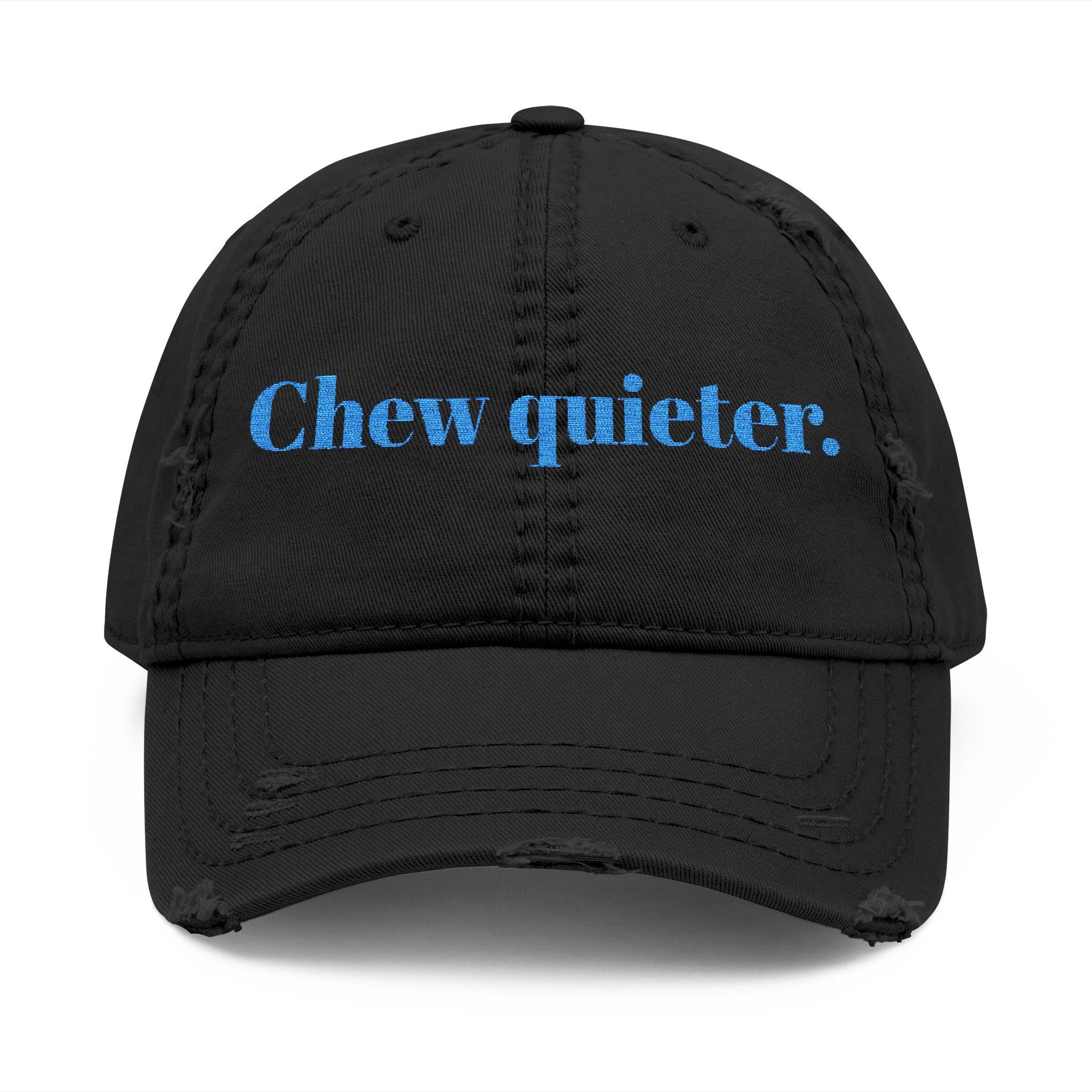 Embroidered “Chew Quiter” Distressed Hat
Made from 100% preshrunk cotton twill with a soft, unstructured crown, it’s the kind of hat that looks even better broken in (and it already comes with that perfectly distressed finish!). Lightweight, breathable, and effortlessly cool—just like you.
✓ Embroidered with “CHEW QUITER” for a bold, cheeky statement
✓ 100% preshrunk cotton twill for durability and all-day comfort
✓ Adjustable hook-and-loop back strap for a custom fit