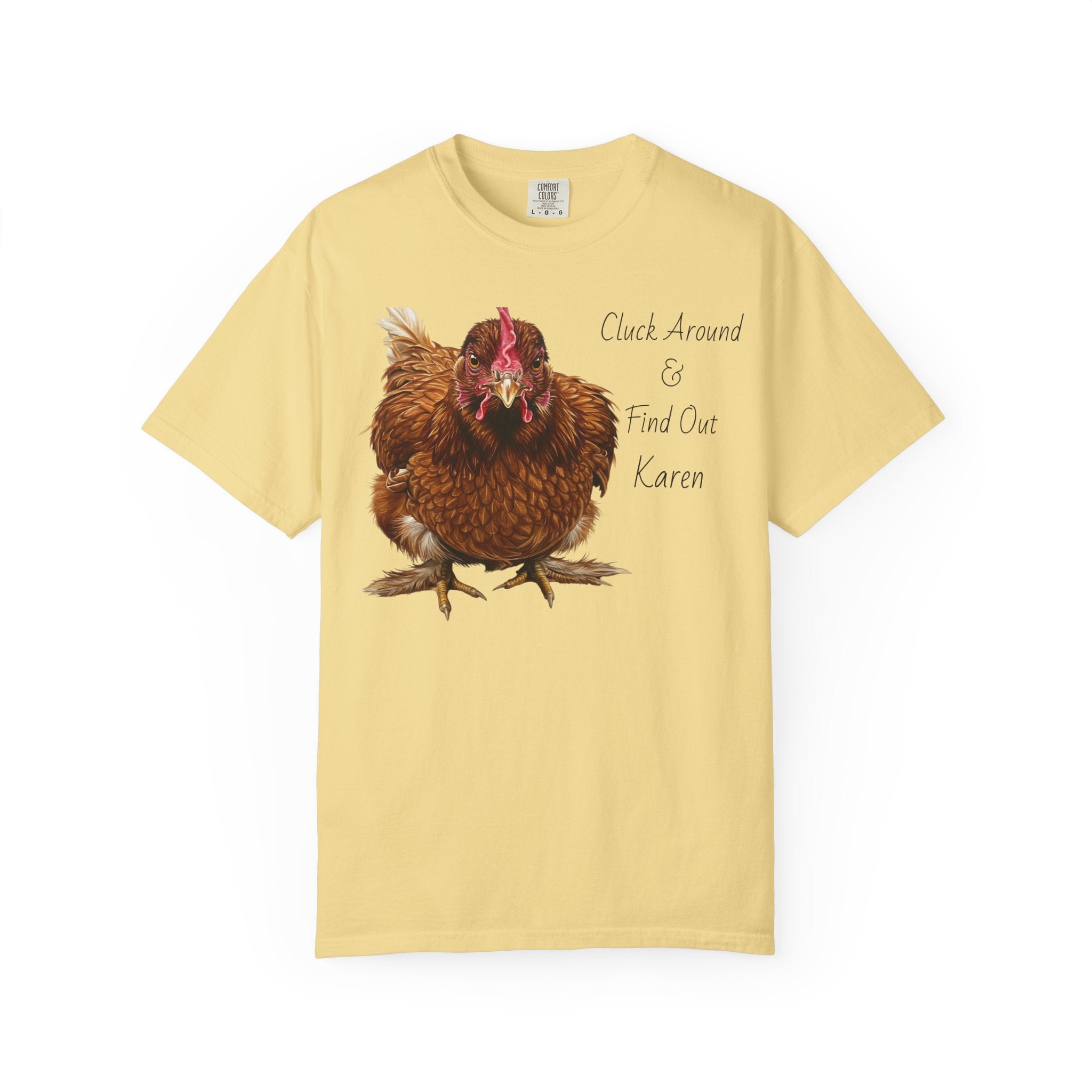 Custom Funny Chicken T-Shirt, Cluck Around & Find Out, Personalized Crazy Chicken Lady Shirt, gift for Chicken Lover, Backyard Chicken Owner