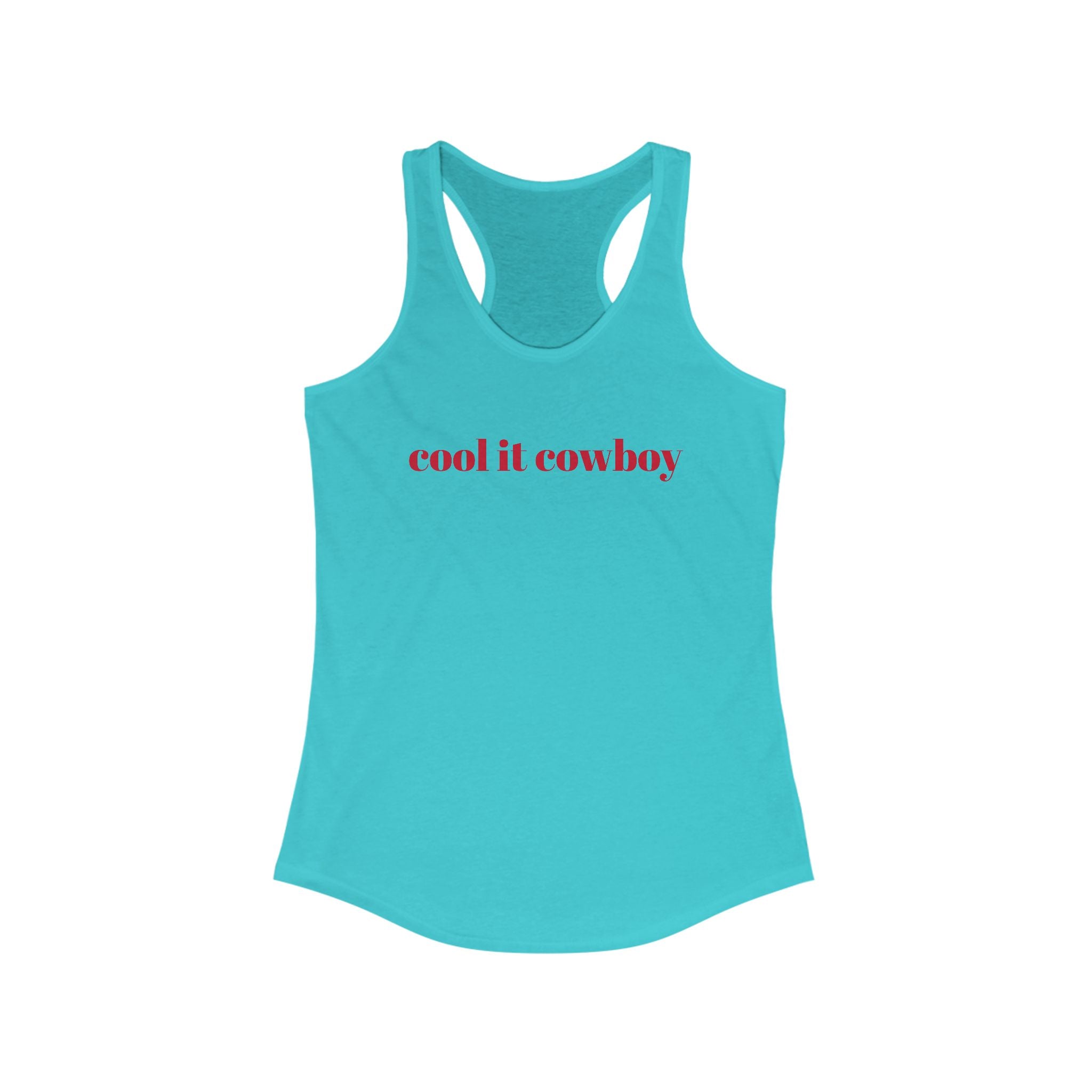 Cool It Cowboy Shirt, Women's Racerback Tank for Gym or Casual Wear