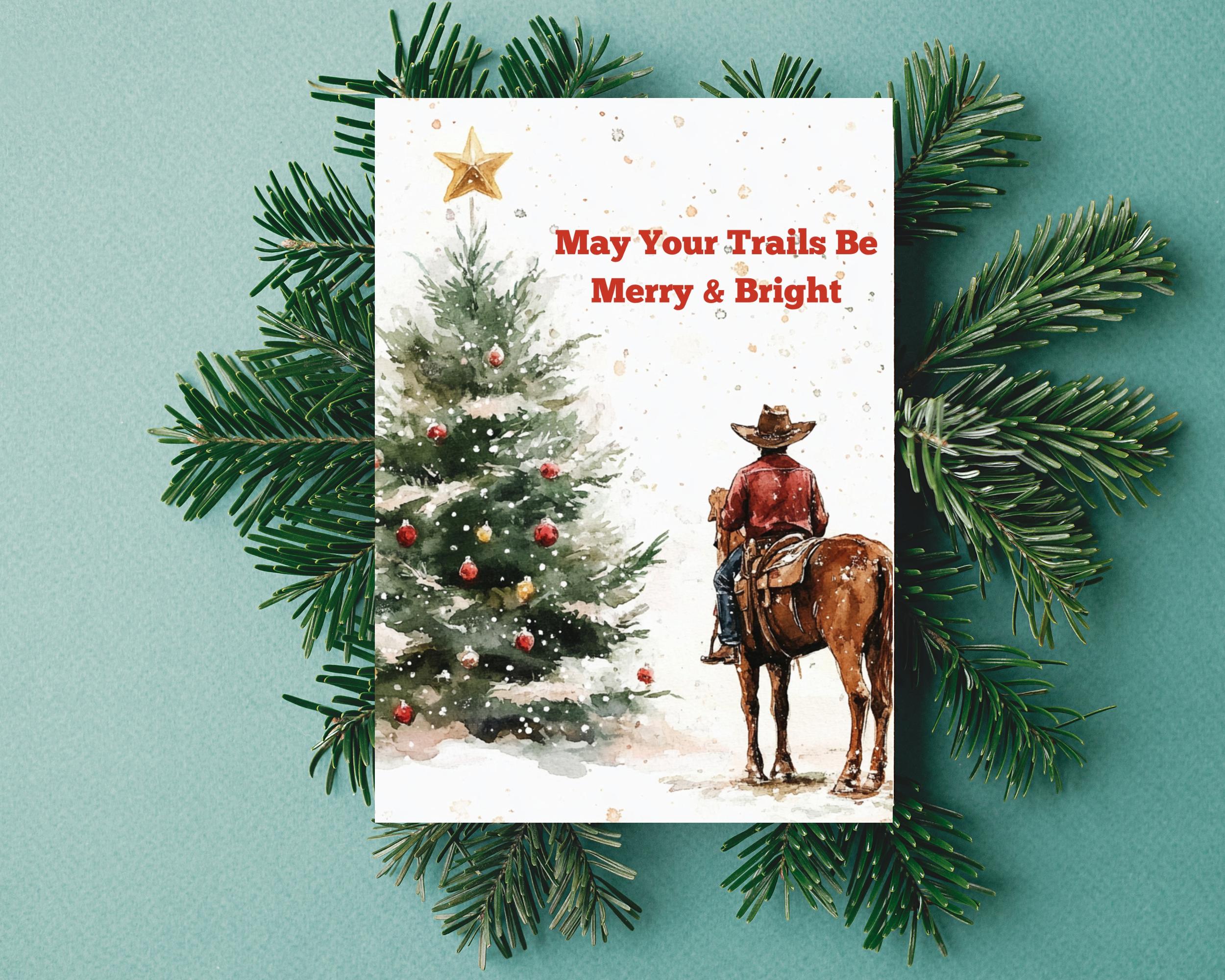 Download &quot;May Your Trails Be Merry & Bright,&quot; a charming Western-Christmas card featuring a beloved cowboy and a festive Christmas tree topped with a star. This instant download is perfect for sharing warm holiday sentiments with Western Charm.