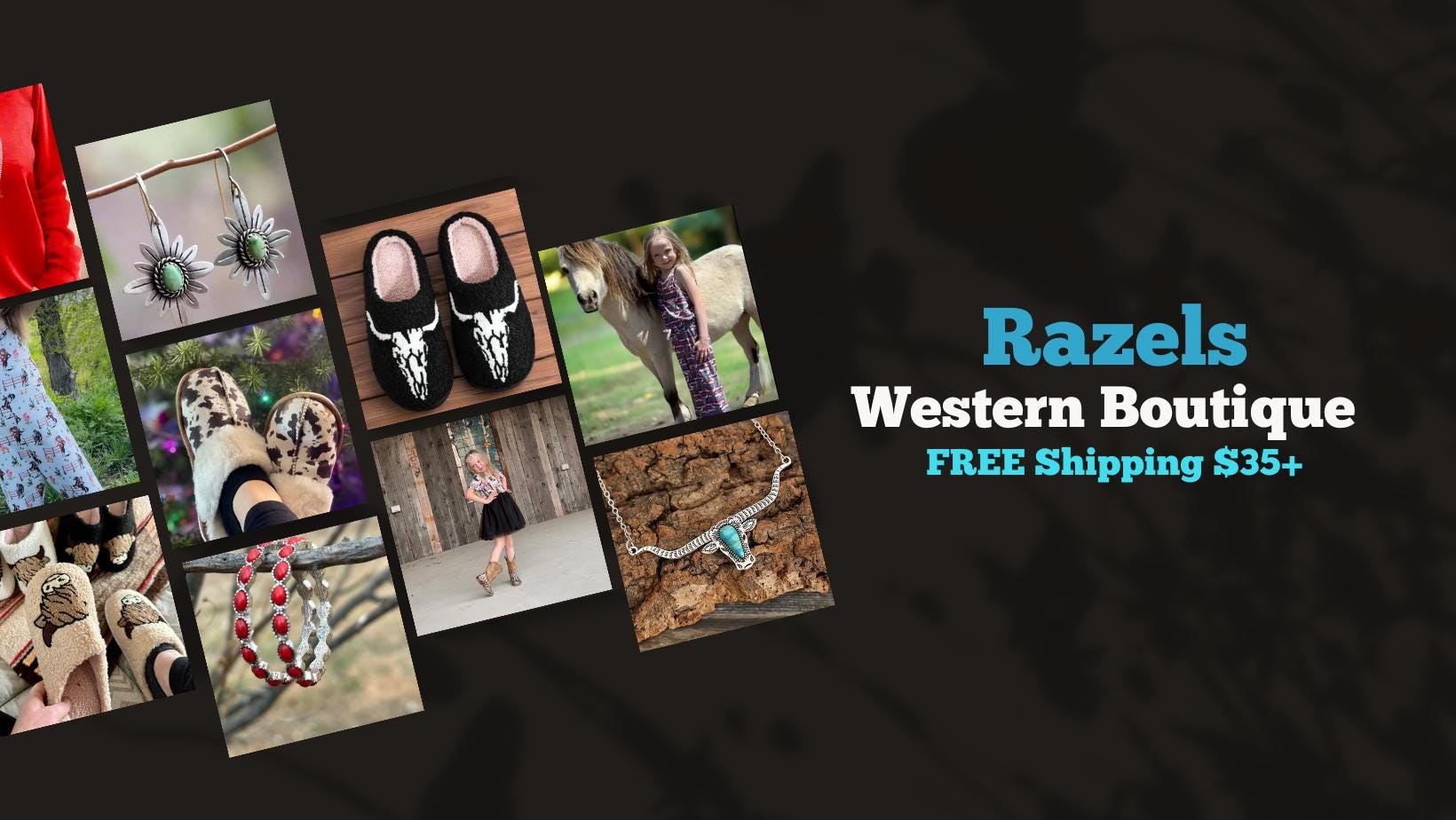 Shop Razel&#39;s Boutique for Western wear for you and your little. FREE shipping on all orders$35+