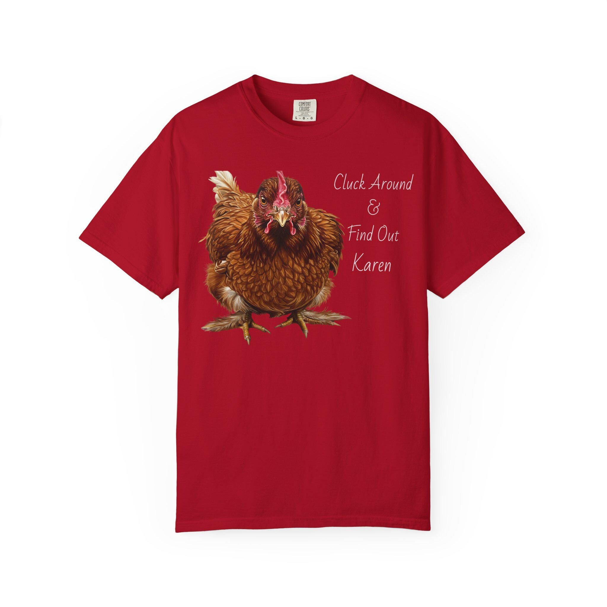 Funny Chicken T-Shirt – Cluck Around & Find Out 🐔
A must-have for every crazy chicken lady (or lad)! Whether you&#39;re ruling the roost or just love a little farmyard sass, this tee brings the perfect mix of comfort and cackle-worthy humor. Made with soft, garment-dyed cotton, it’s got that lived-in feel you’ll love—like your favorite old hen, but cuter.

✓ 8 Fun, Bright Colors to choose from. 
✓Sizes S–4XL – because chicken love knows no size limit