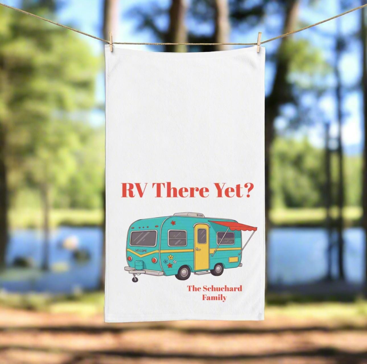 RV There Yet? Hand Towel, Camping Gift, Retirement Gift Personalized Family Gift, Motorhome Decor, Camper Kitchen Towel -Razels