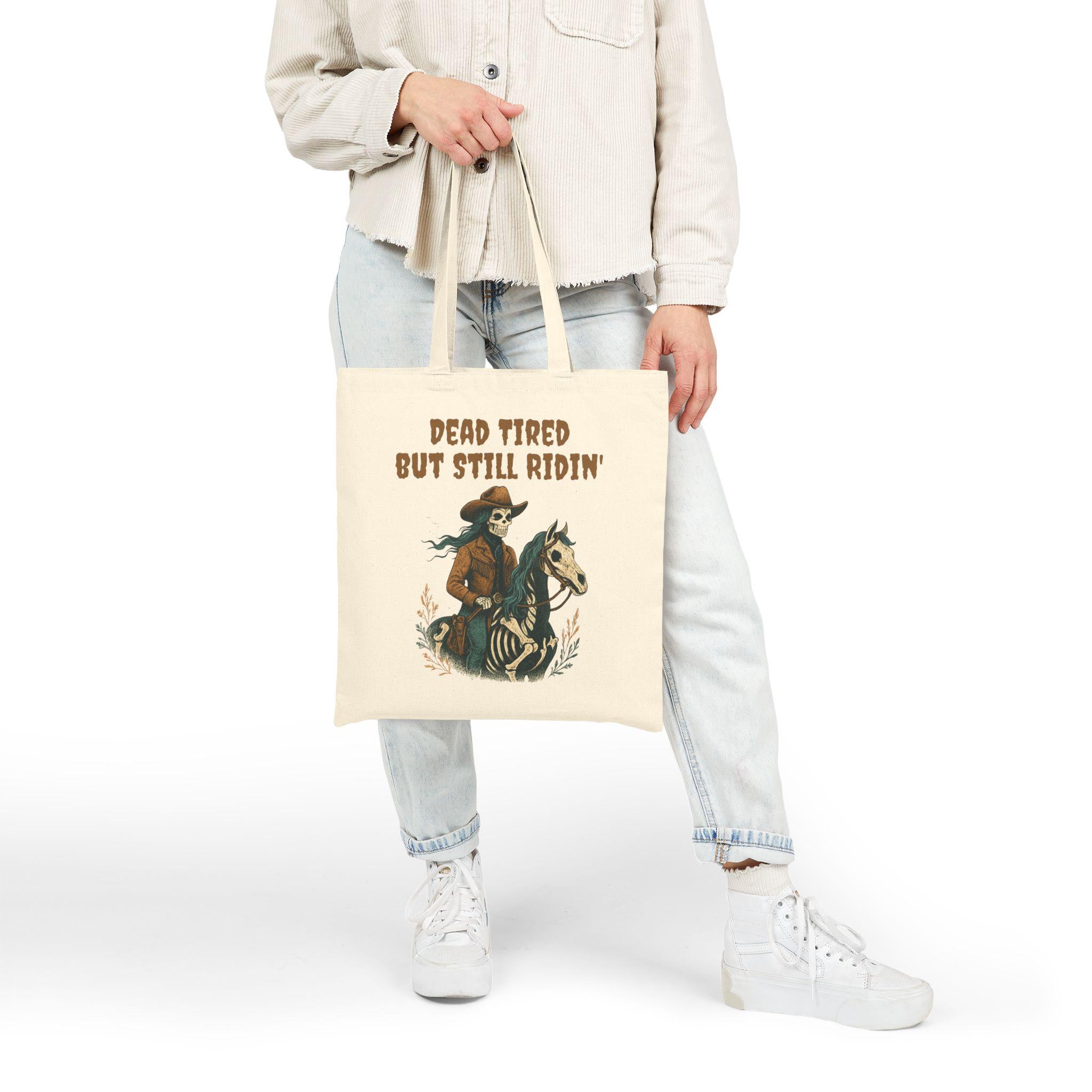 Skeleton Cowgirl Tote Bag, Dead Tired But Still Ridin -Razels