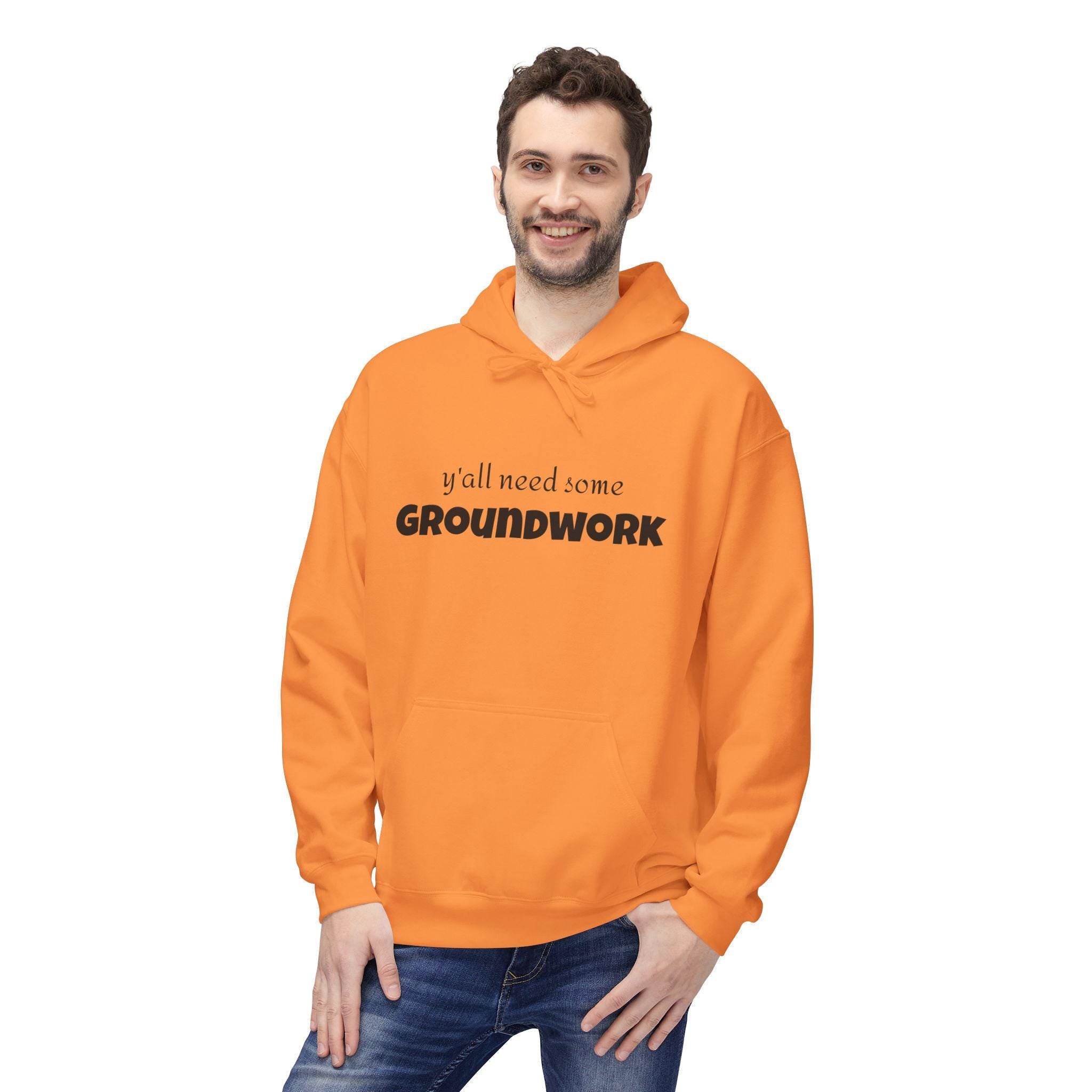 Cozy Unisex Hoodie with Inspirational Quote, Ideal for Relaxing Days, Gift for Friends, Groundwork Theme, Perfect for Casual Wear, [...] -Razels