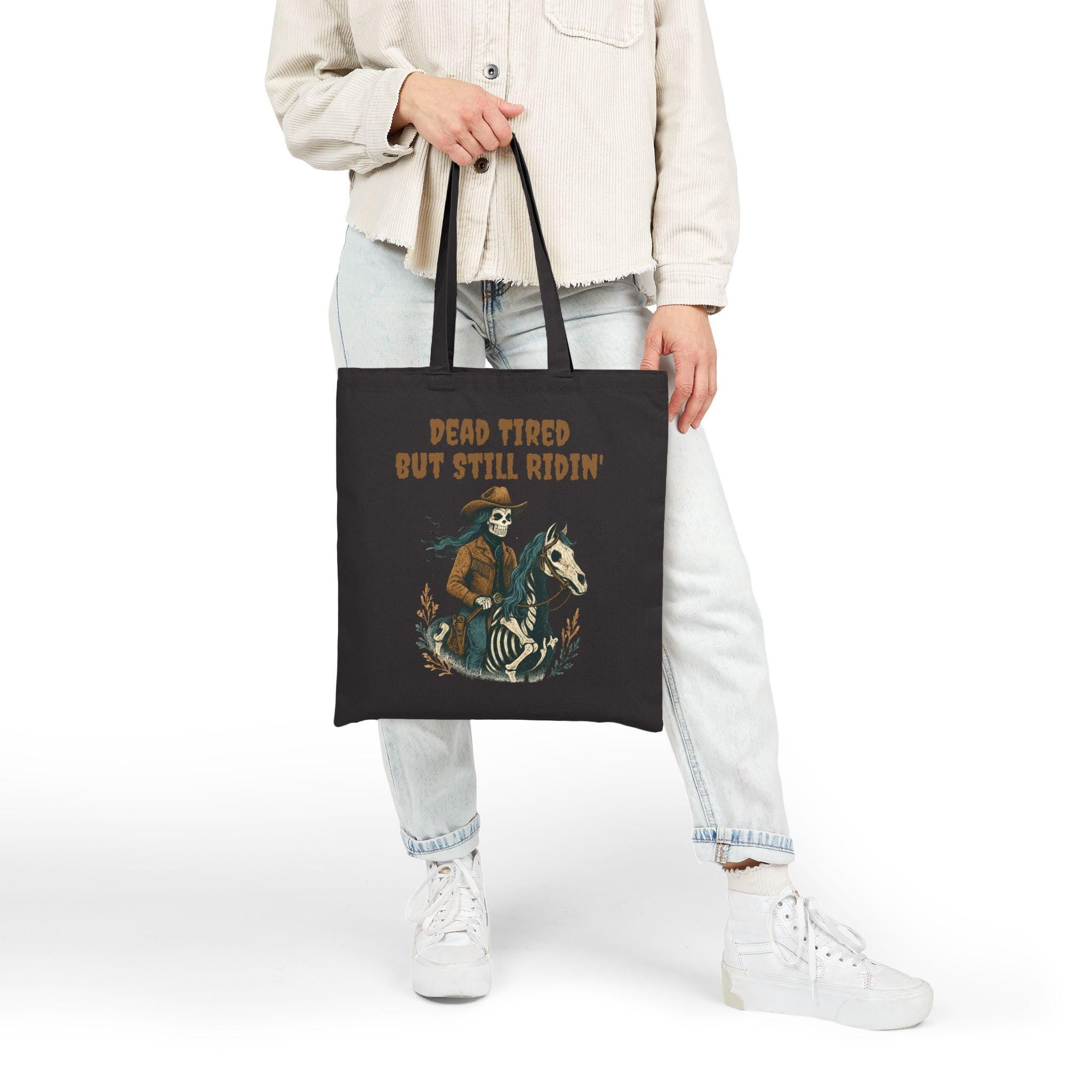 Skeleton Cowgirl Tote Bag, Dead Tired But Still Ridin -Razels