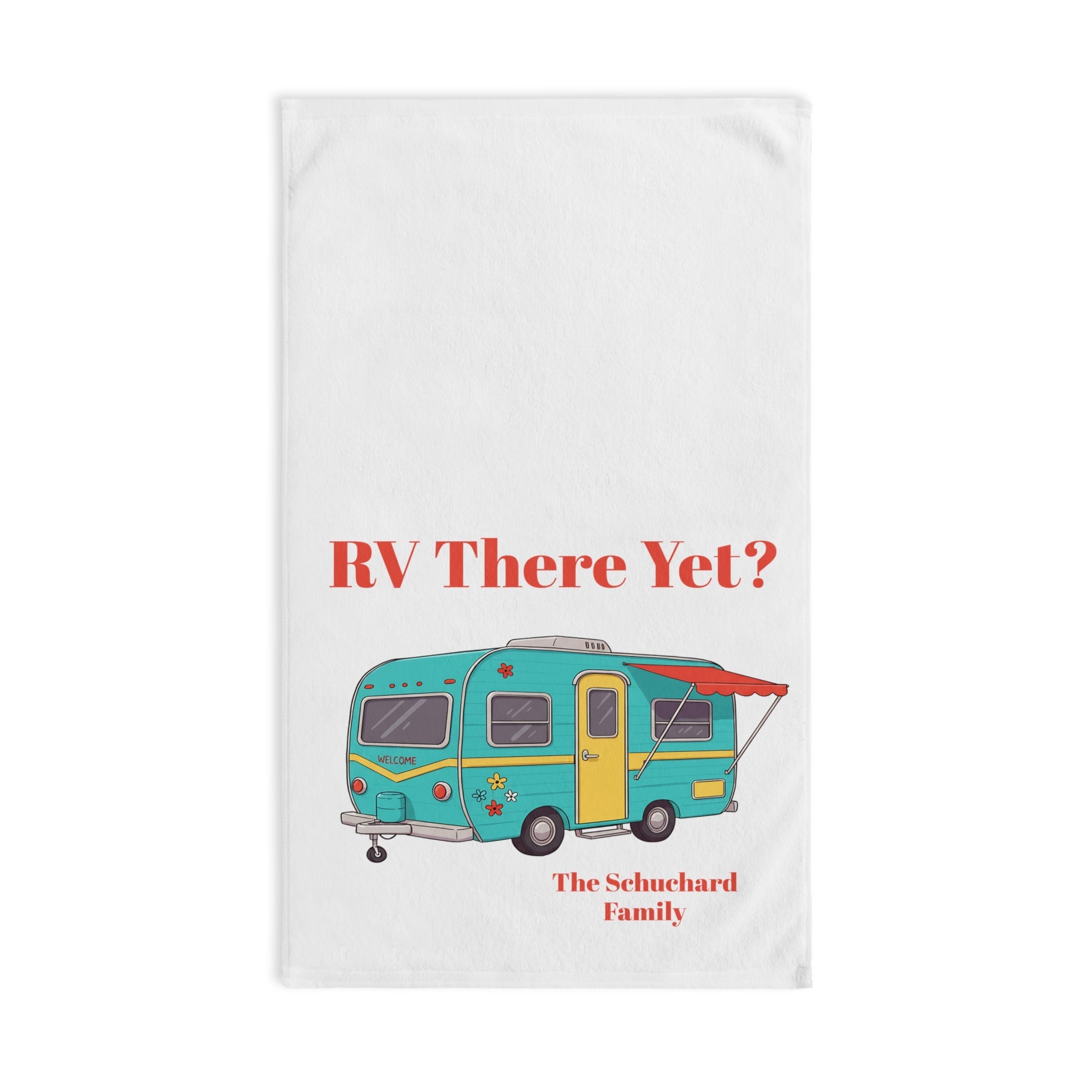 RV There Yet? Hand Towel, Camping Gift, Retirement Gift Personalized Family Gift, Motorhome Decor, Camper Kitchen Towel - Razels